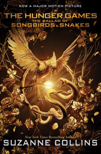 Suzanne Collins — The Ballad of Songbirds and Snakes