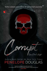 Penelope Douglas — Corrupt (Devil's Night #1)