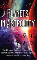 Mari Silva — Planets in Astrology
