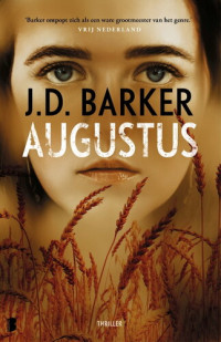 J.D. Barker — Augustus