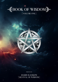 Harry B. Joseph — The Book of Wisdom, Volume 1