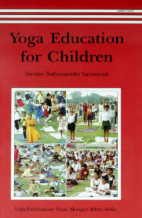 Swami Satyananda Saraswati — Yoga Education for Children
