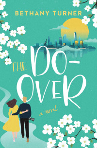 Bethany Turner — The Do-Over