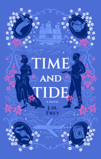 J.M. Frey — Time and Tide