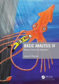 James K. Peterson [James K. Peterson] — Basic Analysis IV