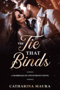 Maura, Catharina — The Tie That Binds
