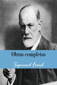 Dr. Sigmund Freud — Obras Completas