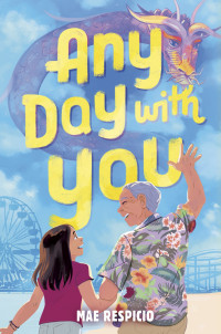 Mae Respicio [Respicio, Mae] — Any Day with You