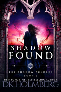 D. K. Holmberg  — Shadow Found