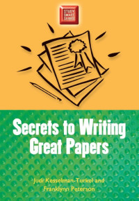Judi Kesselman-Turkel and Franklynn Peterson — Secrets to Writing Great Papers