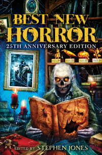 Stephen Jones — Best New Horror, Volume 25