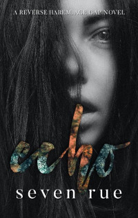 Seven Rue — Echo