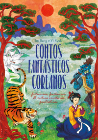 Im Bang, Yi Ryuk, James S. Gale — Contos fantásticos coreanos