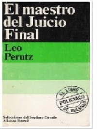 Leo Perutz — El maestro del juicio final [11455]