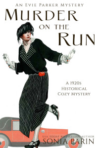 Sonia Parin  — Murder on the Run (Evie Parker Mystery 9)