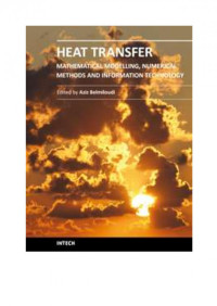 Belmiloudi, A. (Ed.) (2011) — Heat Transfer - Mathematical Modeling, Numerical Methods and Information Technology - INTECH