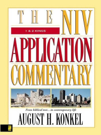 August H. Konkel [Konkel, August H.] — 1 & 2 Kings