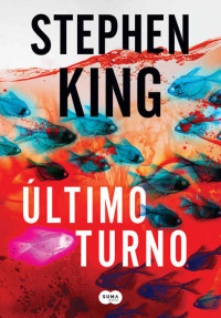 Stephen King [King, Stephen] — Último turno (Trilogia Bill Hodges Livro 3)