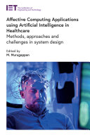 M. Murugappan — Affective Computing Applications Using Artificial Intelligence in Healthcare