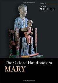 Chris Maunder — The Oxford Handbook of Mary