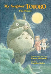 Tsugiko Kubo — My Neighbor Totoro: A Novel