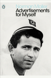 Norman Mailer — Advertisements for Myself