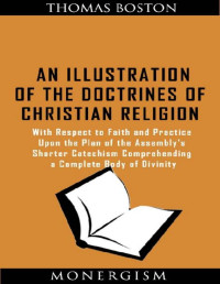 Thomas Boston — An Illustration of the Doctrines of Christian Religion