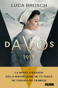 Luca Brosch — Davos, 1917