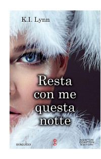 Lynn K. I. — Lynn K. I. - 2014 - Resta con me questa notte
