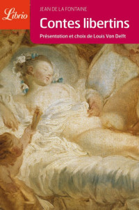 La Fontaine Jean de [La Fontaine Jean de] — Les contes libertins