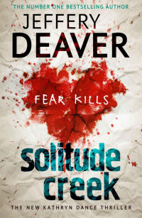 Jeffery Deaver — Solitude Creek
