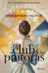 Alyson Richman — El club de las pintoras