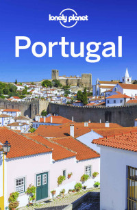 Clark, Gregor — Lonely Planet Portugal