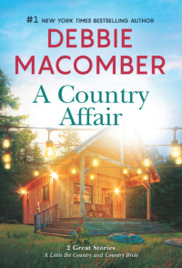 Debbie Macomber — A Country Affair
