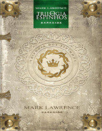 Mark Lawrence [Lawrence, Mark] — Trilogia dos Espinhos