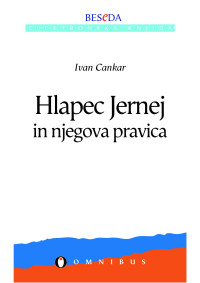 Ivan Cankar — Hlapec Jernej in njegova pravica