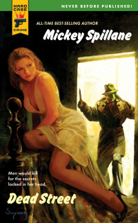 Mickey Spillane — Hard Case Crime: Dead Street