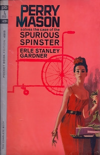 Erle Stanley Gardner — The Case of the Spurious Spinster