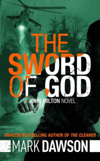 Mark Dawson — The Sword of God