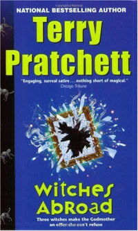 Terry Pratchett — Witches Abroad