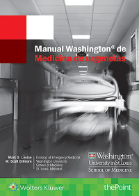 Mark D. Levine — Manual Washington de medicina de urgencias (Spanish Edition)