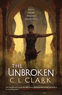C. L. Clark — The Unbroken