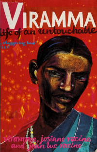Jean-Luc Racine, Josiane Racine, Viramma Josiane, John L. Varriano — Viramma, life of an untouchable