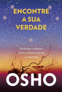 Osho — Encontre a sua verdade