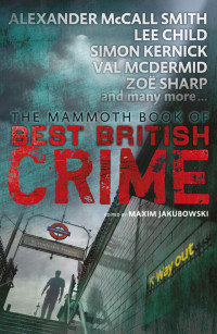 Jakubowski, Maxim — Mammoth Book of Best British Crime 11