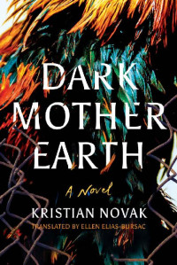 Kristian Novak — Dark Mother Earth