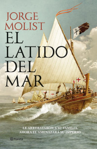 Jorge Molist — El latido del mar