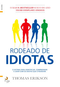 Thomas Erikson — Rodeado de Idiotas