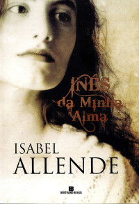 Isabel Allende — Inés da minha alma