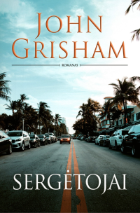 John Grisham — Sergėtojai